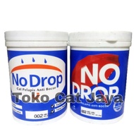 New Brand NO DROP 1 Kg/ No Drop cat anti bocor/ Cat tembok 1 kg Terima
