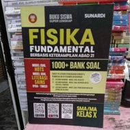 FUNDAMENTAL PHYSICS BASED ON THE 21ST CENTURY SKILLS FOR HIGH SCHOOL GRADE X