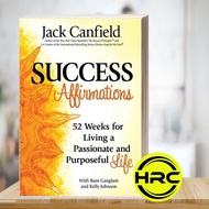 Success Affirmations: 52 Weeks for Living a Passionate and Purposeful