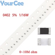 100pcs 0402 SMD Resistor 5% Resistace 1/16W 0~10M 5.6 10 12 22 30 56 75 100 1.2K 4.7K 9K1 16K 24K 56