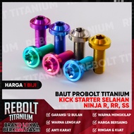 Selahan Titanium Bolt Kick Starter Ninja R RR SS Probolt REBOLT Titanium
