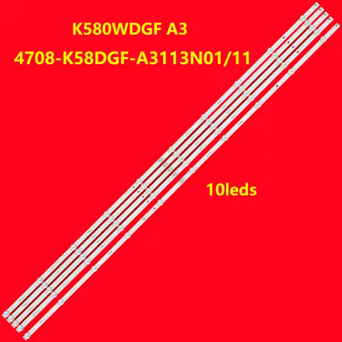 LED Strip For TV PHI LCO Ptv58gagsksbl Ptv58g10ag11sk K58DGF K580WDGF A3 4708-K58DGF-A3113N01/11 58K