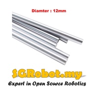 12mm Harden Linear Shaft D12 Hardened Rod 300 - 500mm