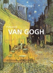 Vincent Van Gogh Victoria Charles