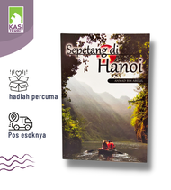 ( Kasi Terbit ) Buku Sepetang di Hanoi - Ahmad bin Abdul - Travelog ke Hanoi Vietnam