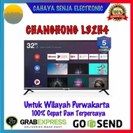 CHANGHONG ANDROID TV 32 INCHI | L32H4 | 32H4 | ANDROID TV 32 INCHI