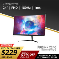 PRISM+ X240 (1200R) 24 180Hz 1ms Curved FHD [1920 x 1080] FreeSync G-Sync Ready Gaming Monitor