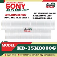 KD-75X8000G COMPATIBLE WITH SONY 75 INCH LED TV BACKLIGHT ( LAMPU TV ) KD-75X8000
