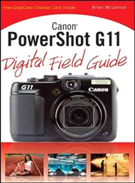 CANON POWERSHOT G11 DIGITAL FIELD GUIDE
