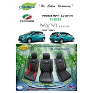 Coolmax - Eco : Perodua Myvi 1.3 18'~24' ( Car Seat Cover full-set/Sarung Kusyen Kereta saiz-khas yg