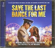 SAVE THE LAST DANCE FOR ME O.C.R.