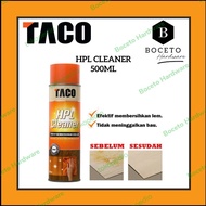 TACO HPL Cleaner / Pembersih HPL TACO