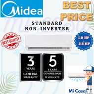 MIDEA AIRCOND STANDRAD NON-INVERTER  , STANDARD INVERTER  (1.0 HP, 1.5 HP, 2.0 HP, 2.5 HP, 3.0 HP)