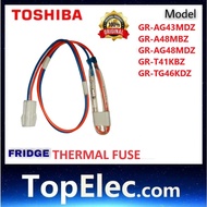 Original Toshiba Fuse Temperature Defrost Sensor For Model GR-AG43MDZ GR-A48MBZ GR-AG48MDZ GR-T41KBZ