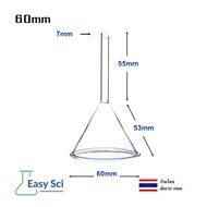 Funnel กรวยแก้ว Glass Funnel กรวยเทสารเคมี กรวยห้องทดลอง กรวยวิทยาศาสตร์ กรวย ห้องทดลอง 6cm 7.5cm 9c