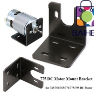 BAIHEE DC Motor Parts 775 DC U Shaped  775 Fixed Seat