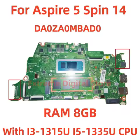 DA0ZA0MBAD0 Motherboard for Aspire 5 Spin 14 Laptop with i3/i5 13th Gen CPU, 8GB RAM,100% Tested OK