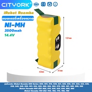 CITYORK แบตเตอรี่ รูมบาส 14.4V 3500mAh แบตเตอรี่ NI-MH ของแท้ iRobot Roomba 500/600/700/800/900 Seri