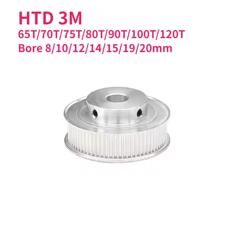 1pcs HTD 3M 65T/70T/75T/80T/90T/100T/120Teeth Timing Pulley Bore 8/10/12/14/15/19/20mm Synchronous W