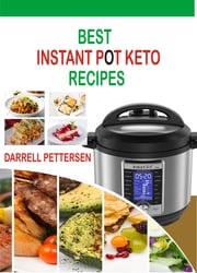 Best Instant Pot Keto Recipes Darrell Pettersen