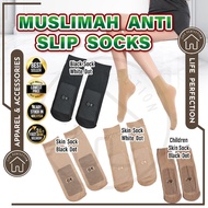 Stokin Muslimah Socks Skin Anti Slip Stoking Women Sock Sarung Kaki Stoking Healthy Sock Aurat Muslim Socks Health Sock