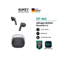 AUKEY EP-M4 Move Vibe หูฟังบลูทูธ เอียร์บัดส์ 13mm. Driver, Bluetooth 5.3, IPX4 ดีไซน์สวยสะดุดตา gre