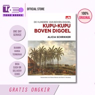 De vlinders van Boven-Digoel - Boven Digoel Butterfly: A Collection of Human Life Struggle on the Ed