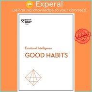 Good Habits (HBR Emotional Intelligence Series) by Harvard Business Review (US edition, paperback)