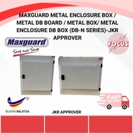 MAXGUARD METAL ENCLOSURE BOX / METAL DB BOARD / Metal Box/ Metal Enclosure DB Box (DB-N series)-JKR 