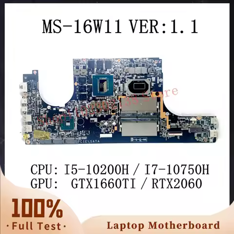 MS-16W11 VER:1.1 With I5-10200H / I7-10750H CPU Mainboard For MSI MS-16W11 Laptop Motherboard GTX166