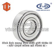 Bearing F&D 699 6005 6009 604 606 635 6305 628 676 686 6301 6302 6006 687 625 627 6200 624 634 603 6