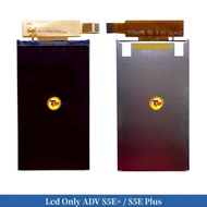 Lcd Only ADV S5E+ S5E Plus