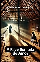 A Face Sombria do Amor