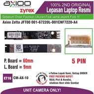 ET16 CM-AX-10 Camera Axioo Zetta JFT00 001-67220L-D01CNF7220-A4