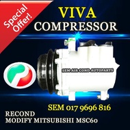 PERODUA VIVA MODIFY MITSUBISHI MSC60 RECOND COMPRESSOR/ KOMPRESOR (CAR AIRCOND SYSTEM)