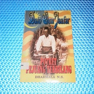 Dato Onn Jaafar: Potret Pejuang Terbilang by Dharmala N.S.
