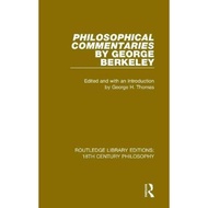 [100% Original Books] - Philosophical Commentaries by George Berkeley : T by George Berkeley (UK edi