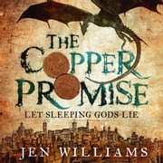 The Copper Promise (complete novel) Jen Williams