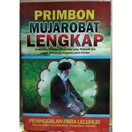 PRIMBON MUJAROBAT LENGKAP - KUMPULAN PRIMBON MUJAROBAT YANG MUJARAB DAN PENUH HIKMAH PENINGGALAN PAR