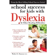 NEW BOOK_ School Success for Kids with Dyslexia and Other Reading Difficulties