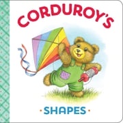 Corduroy's Shapes MaryJo Scott