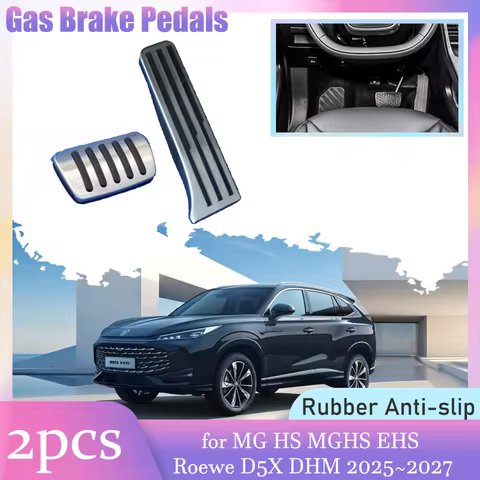 Car Gas Brake Pedals for MG HS MGHS EHS Roewe D5X DHM 2025~2027 Anti-Slip Aluminum Alloy Rest Clutch