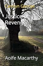 Justice or Revenge: Aoife Macarthy