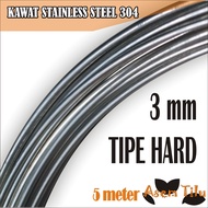 Kawat Stainless Steel 304 Hard 3mm 5 meter