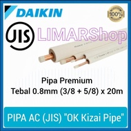 Pipa AC Asli Original Daikin OK Kizai 3/8 + 5/8 per roll 20 meter