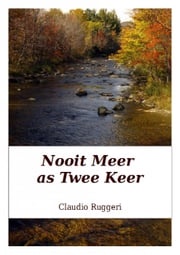 Nooit Meer as Twee Keer Claudio Ruggeri