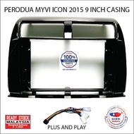 Perodua Myvi Icon 2015 9 Inch Android Player Casing