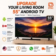DTAC 55 Inch Televisyen Android TV Smart TV LED TV Netflix YouTube Tempered Glass Televisyen Pintar