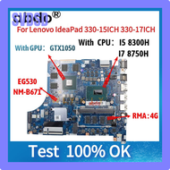 SVDSD สำหรับ Lenovo 330-15ICH 330-17ICH เมนบอร์ดแล็ปท็อปเมนบอร์ด NM-B671 W/ CPU I7-8750H/I5 8300H.GP