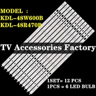 KDL-48W600B KDL-48R470B SONY 48" TV LED BACKLIGHT SONY 48 INCH KDL-48W600 KDL-48R470 KDL48W600B KDL4